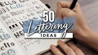 50 Hand Lettering Ideas Easy Ways to Change Up Your Writing Style [upl. by Harlin]