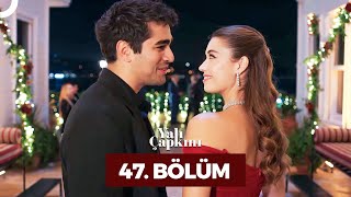 Yalı Çapkını 47 Bölüm [upl. by Ennoval338]