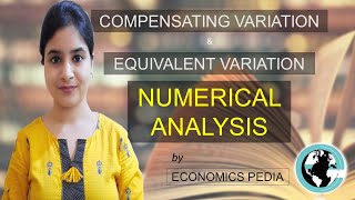 32 Numerical analysis of COMPENSATING VARIATION amp EQUIVALENT VARIATION  Eco  IES Eco Optional [upl. by Eussoj]