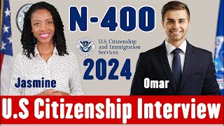 2024 US Citizenship Interview amp Test N400 Naturalization Interview applicants experience [upl. by Giffie]