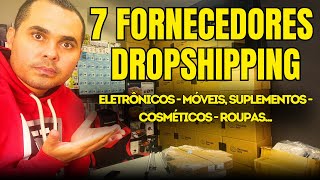 7 fornecedores Dropshipping Nacional para loja virtual Shopee e Mercado Livre Também para atacado [upl. by Aihsinat]