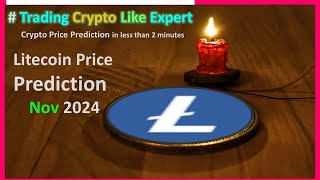 Litecoin Price Prediction Nov 2024 [upl. by Sher]