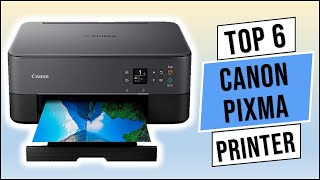 Top 6  Best Canon Pixma Printer in 2022  Best Canon Pixma Printer Best Canon Printer  Reviews [upl. by Htur285]