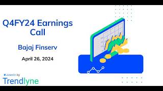 Bajaj Finserv Earnings Call for Q4FY24 [upl. by Wootten]