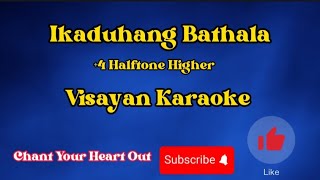 Ikaduhang Bathala  Visayan Classic Song  Chant Your Heart Out Karaoke [upl. by Frodine]