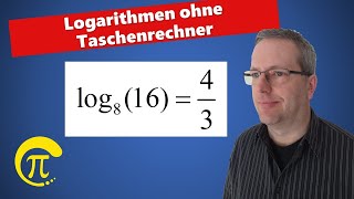 Logarithmen Berechnung ohne Taschenrechner [upl. by Yrrag755]