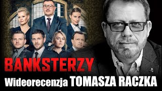 BANKSTERZY reż Marcin Ziębiński prod 2020  wideorecenzja Tomasza Raczka [upl. by Llerraj]