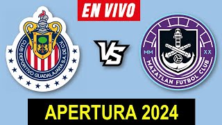 CHIVAS VS MAZATLAN EN VIVO 🔴 APERTURA 2024 JORNADA 4 LIGA MX ▶️ HORARIO Y DONDE VER EN VIVO [upl. by Fugere]