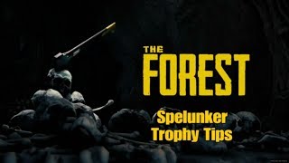 The Forest  Spelunker Trophy Tips PS4 Patch 108 [upl. by Vincentia]