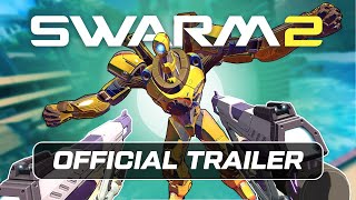 SWARM 2  Launch Trailer [upl. by Aisereht731]