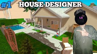 I BECOME A HOUSE DESIGNER  HOUSE DESIGNER GAMEPLAY 1 [upl. by Zetrok273]