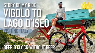 Story of my ride cycling – Vigolo to Lago dIseo Beer OClock without beer Visiting Italy series [upl. by Lekim]