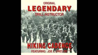 Hiking Cadence  Original Legendary Drill Instructor [upl. by Sammy]