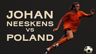 Johan Neeskens vs Poland  Neeskens drags Netherlands to the 1976 Euros playoffs [upl. by Attenaz537]