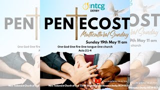 NTCG Derby  Pentecostal Service  19th May 2024 [upl. by Akerdnahs]