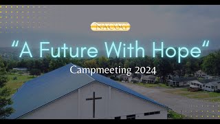 Campmeeting 2024  Monday July 29  7pm [upl. by Hachman]