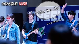 Told You So  Paramore Live [upl. by Semyaj]