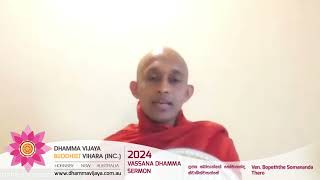 Ven Bopeththe Somananda Thero  Dhamma Vijaya Buddhist Vihara  2024 Vassana Dhamma Sermon [upl. by Atikir]