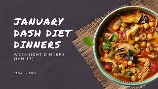 January DASH Diet Dinners [upl. by Marge270]