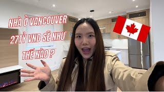 Mua Nhà ở Vancouver Canada 27 tỷ VND sẽ như thế nào  🇨🇦 [upl. by Gavrah]