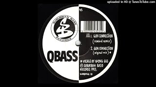 QBass ft Skeng Gee ‎– Gun Connection Rewind Remix [upl. by Atse]