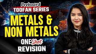 Metal and Non Metals Class 10 One Shot  Metals and Non Metals Class 10  Class 10 Chemistry Ch 3 [upl. by Yuria]