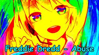 Freddie Dredd  Abuse NIGHTCORE [upl. by Flip]