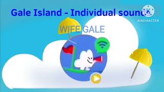 Gale island Individual Sounds  WIFE GALE V2 [upl. by Zetrac]