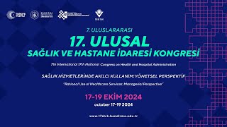 Sağlık Turizminde Sürdürülebilirlik ve Akılcı Politikalar  PANEL 5  17SHİK [upl. by Annocahs]