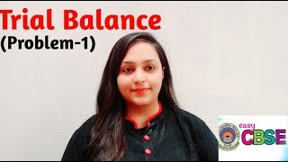 Trial Balance Problem1 Accountancy class 11 [upl. by Millur514]