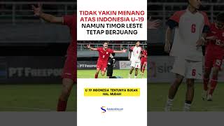 PELATIH TIMOR LESTE WASPADAI PEMAIN TIMNAS INDONESIA U19 INI [upl. by Duwalt]