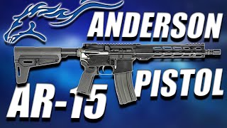 The Anderson AR15 Pistol [upl. by Isma357]