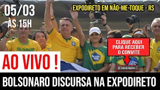 BOLSONARO AO VIVO NA EXPODIRETO  RS 🔴 [upl. by Ariad]