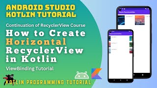 Horizontal RecyclerView in Kotlin 2024  Android Tutorial Part 3 [upl. by Mast756]