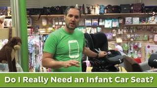 Do I Really Need an Infant Car Seat [upl. by Tulley]