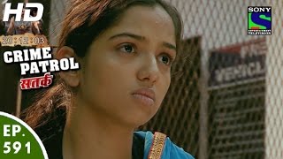 Crime Patrol  क्राइम पेट्रोल सतर्क Khamoshi Part2Episode 591  5th December 2015 [upl. by Treharne]