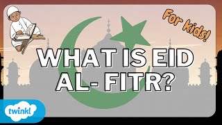 What Is Eid AlFitr  Eid Celebration [upl. by Halyk]