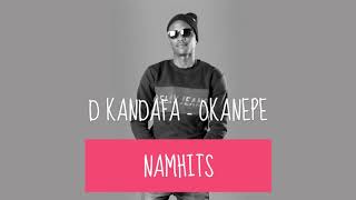 D KANDJAFA  OKANEPE AUDIO NAMHITS [upl. by Mohamed710]