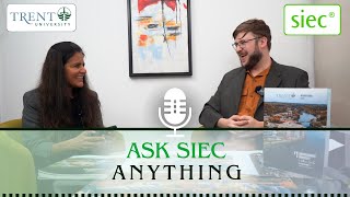 Ask SIEC Anything with Trent University  2024 [upl. by Gilbertina]