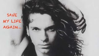 Michael Hutchence Save My Life [upl. by Odie]