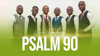 PSALM 90  OSEI BOATENG [upl. by Breskin855]