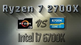 Ryzen 7 2700X vs i7 6700K Benchmarks  Gaming Tests Review amp Comparison [upl. by Ialda]