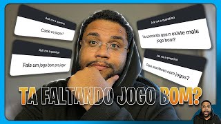 Não Temos JOGOS Bons  Oque Jogar  Lord Talks Ep 01 [upl. by Grosmark]