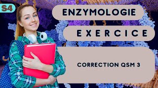 Enzymologie correction QSM 3 [upl. by Farl734]