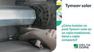 ¿Cómo instalar un pack Tymoov solar en un cajón tradicional túnel o cajón compacto [upl. by Roby853]