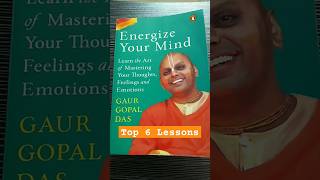 Lessons from the book quotEnergize Your Mindquot shorts nonfiction lifelessons gaurgopaldas [upl. by Emelda]