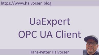 UaExpert OPC UA Client [upl. by Mount]