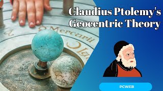 Claudius Ptolemys Geocentric Theory How One Ancient Model Shaped Our View of the Universe [upl. by Eenet]