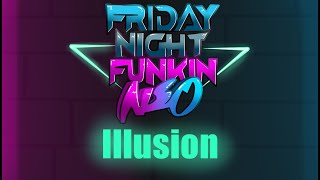 Friday Night Funkin Neo【Illusion】Feat SimplyCrispy Nate Anim8 RecD [upl. by Nyla]