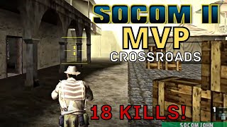 MVP on SOCOM 2 Crossroads ChangeorgRemasterSOCOM  How To Play SOCOM Online 2022 [upl. by Rorry582]